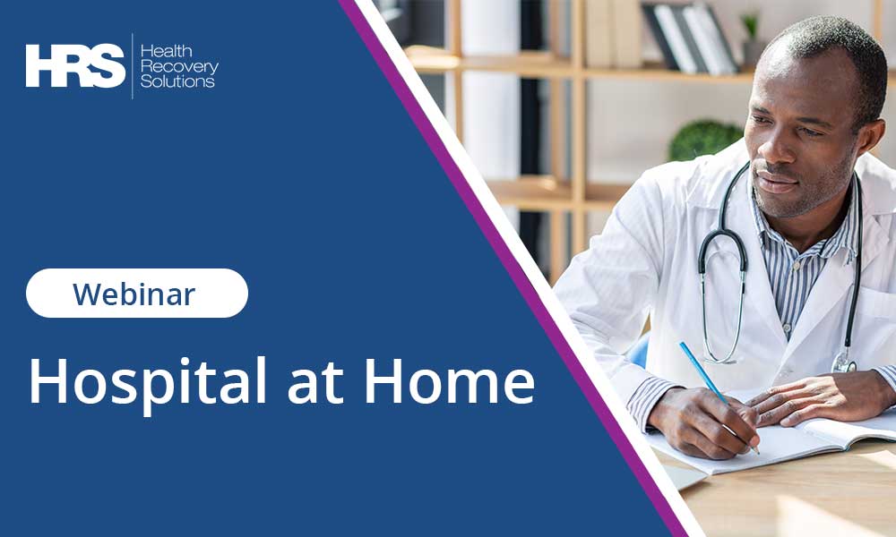 Hospital at Home - Health Recovery Solutions