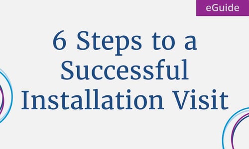 Six-Steps-to-a-Successful-Installation-Visit_thumbnail-1